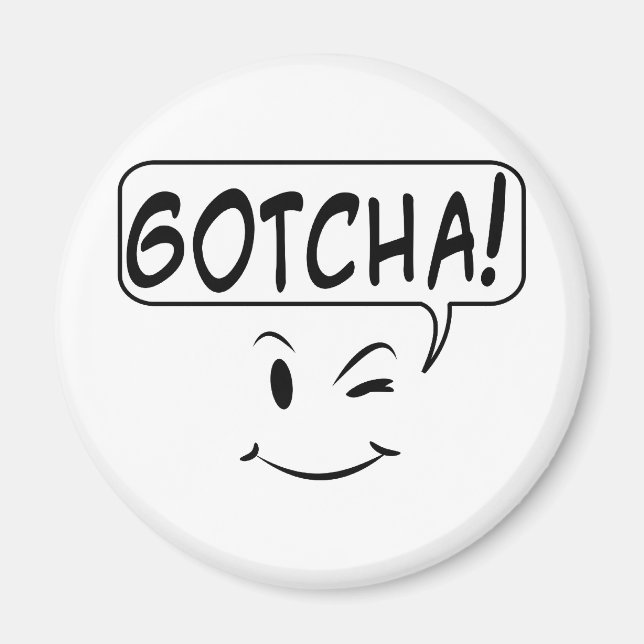 Gotcha! Magnet (Framsidan)