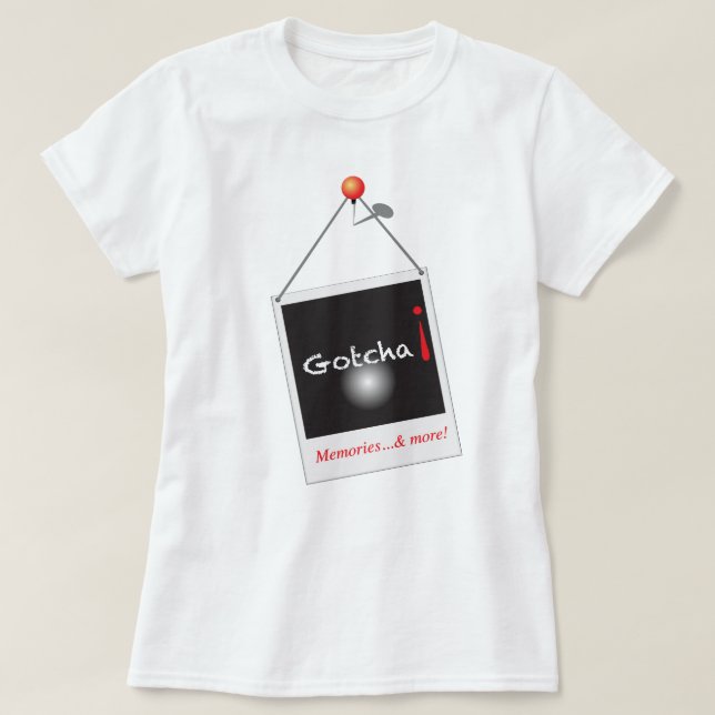Gotcha! T Shirt (Design framsida)