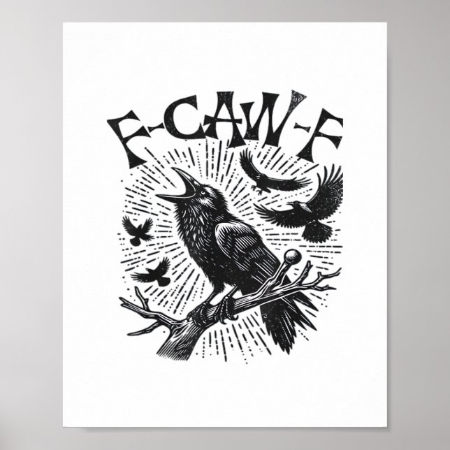 Gothic Crow F-Caw-F Humor Funny Essential Retro Cl Poster (Framsidan)