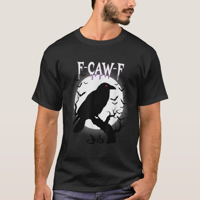 Gothic Crow F-caw-f Moon Halloween Tee  (Framsida)