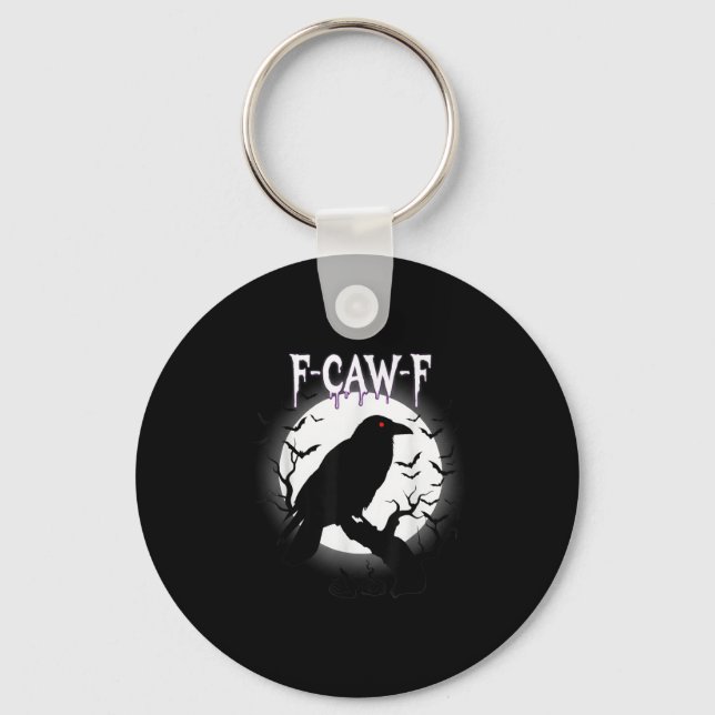 Gothic Crow F-caw-f Moon Halloween Tee  Nyckelring (Framsida)