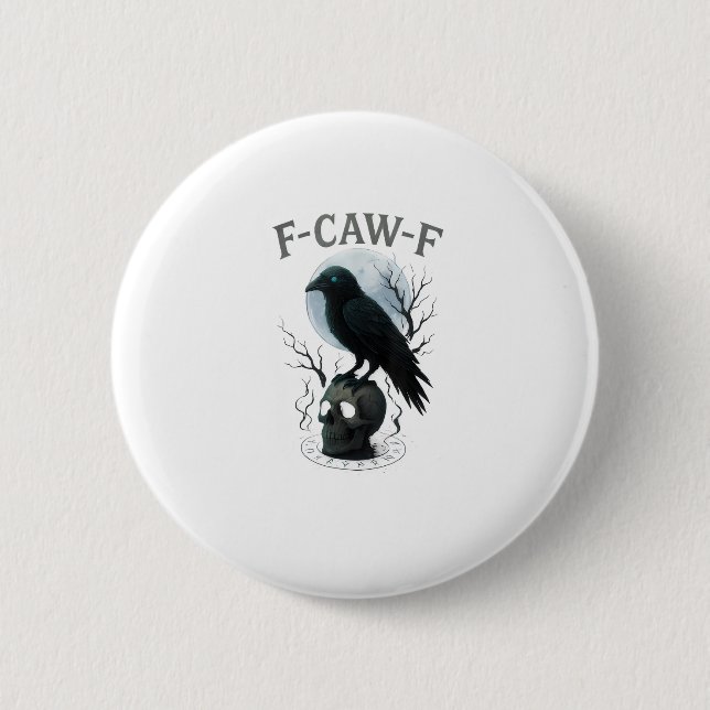 Gothic Crow F Caw F Raven Skull Halloween Graphic  Knapp (Framsida)
