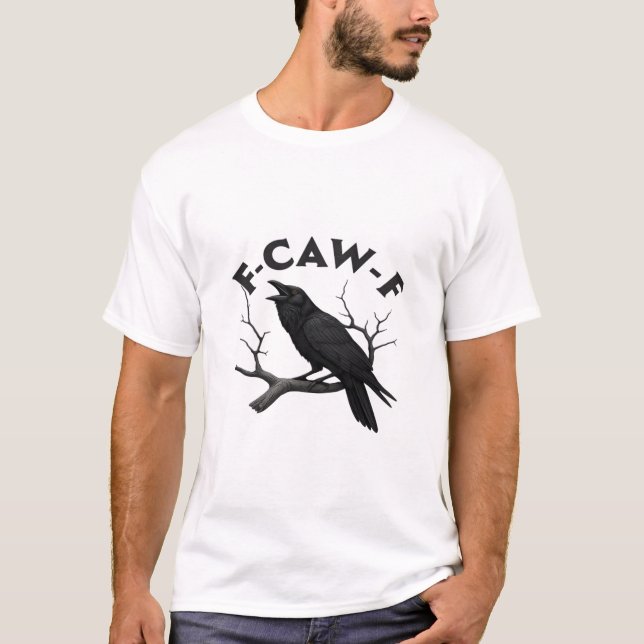 Gothic Crow Funny F-Caw-F Humor Essential Creative T Shirt (Framsida)