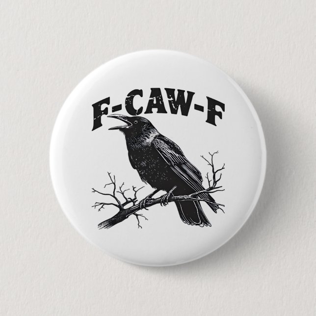 Gothic Crow Humor F-Caw-F Rolig Essential Knapp (Framsida)