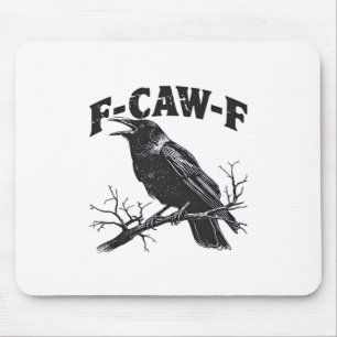Gothic Crow Humor F-Caw-F Rolig Essential Musmatta