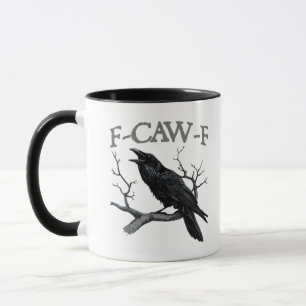 Gothic F-Caw-F Rolig Kråka Humor Essential Vintage Mugg