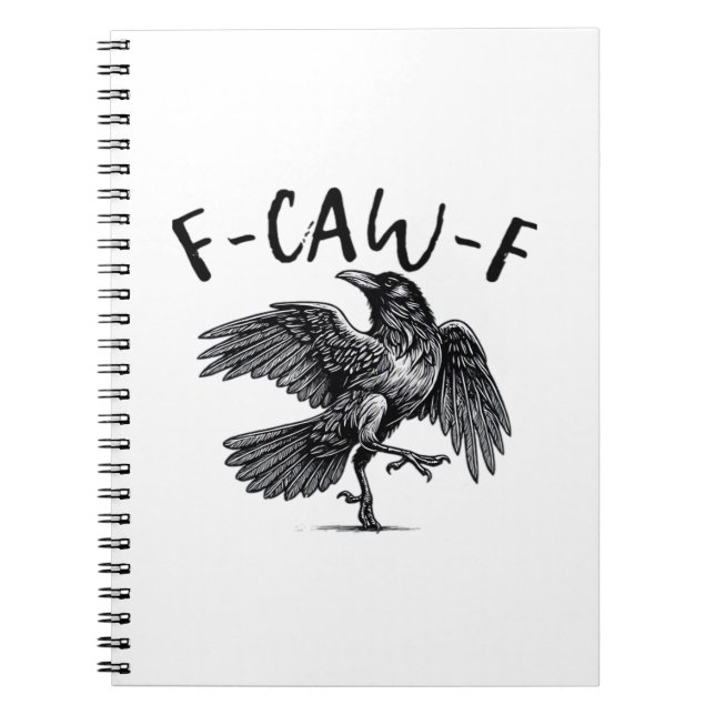 Gothic Funny F Caw F Crow Aesthetic Casual Look Anteckningsbok (Framsidan)