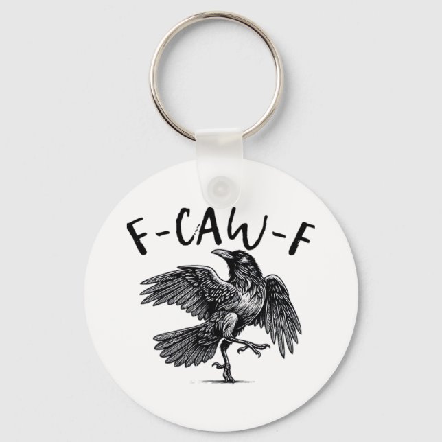 Gothic Funny F Caw F Crow Aesthetic Casual Look Nyckelring (Framsida)
