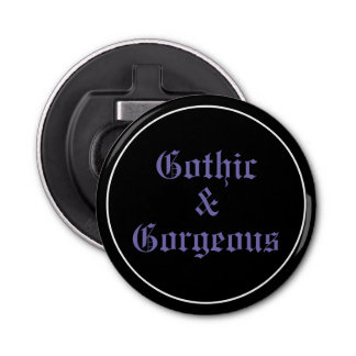 Gothic & Gorgeous Flasköppnare