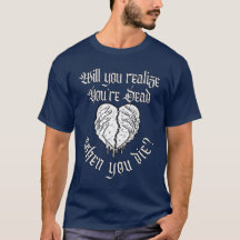 Gothic Heartslag T-Shirt - "När du dör?"