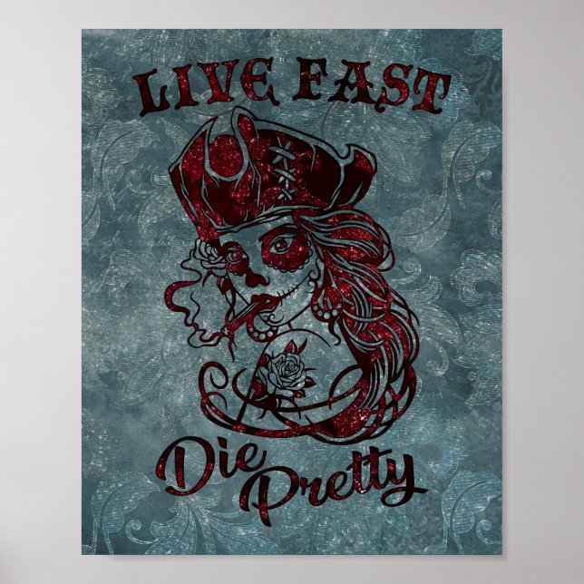 Gothic Pirat Skull Woman Live Fast Die Söt Poster (Framsidan)