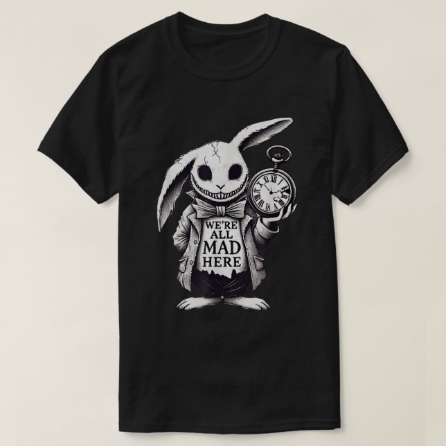 Gothic Rabbit Mad Wonderland Dark Fantasy Art T Shirt (Design framsida)