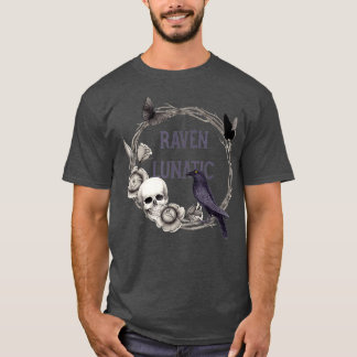 Gothic Raven Döskallars and Flowers Raven Lunatic T Shirt