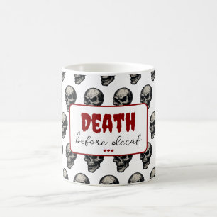 Gothic Skull "Death before Decaf" Spooky Funny - Kaffemugg