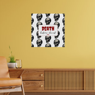 Gothic Skull "Death before Decaf" Spooky Funny - Poster