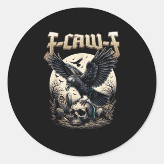 Gothic Skull F Caw F Kråhumor Grafik Runt Klistermärke
