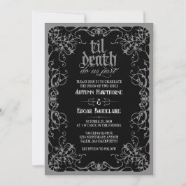 Gothic Til Death Grå Svart Bröllopsinbjudan Inbjudningar