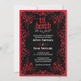Gothic Til Death Röd Svart Bröllopsinbjudan Inbjudningar