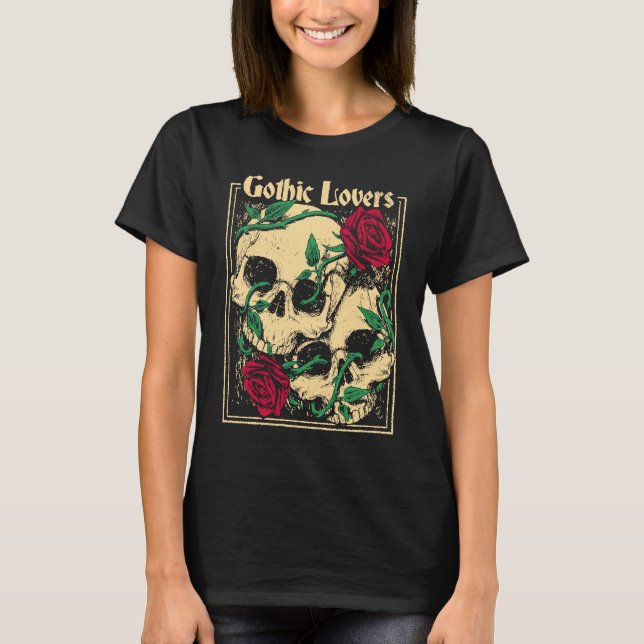 Gothic  Witch Pagan Wiccan Wicca Roses & Skulls T Shirt (Framsida)