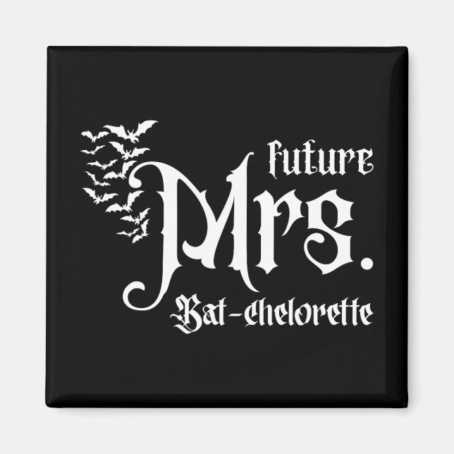 Gotisk framtid Mrs Brud Matchande Fladdermus Syste Magnet (Framsidan)