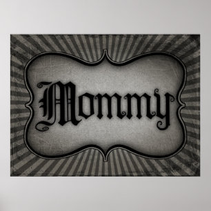 gotisk text, Mamma Poster