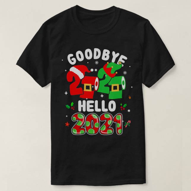 Gott nytt år 2021 Nyårsafton farväl 2020 Paj T Shirt (Design framsida)