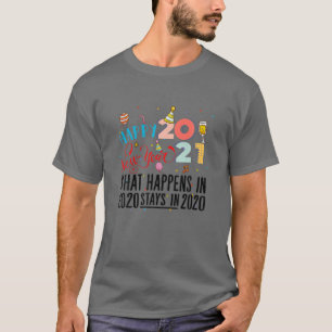 Gott nytt år 2021 Nyårsafton farväl 2020 T Shirt