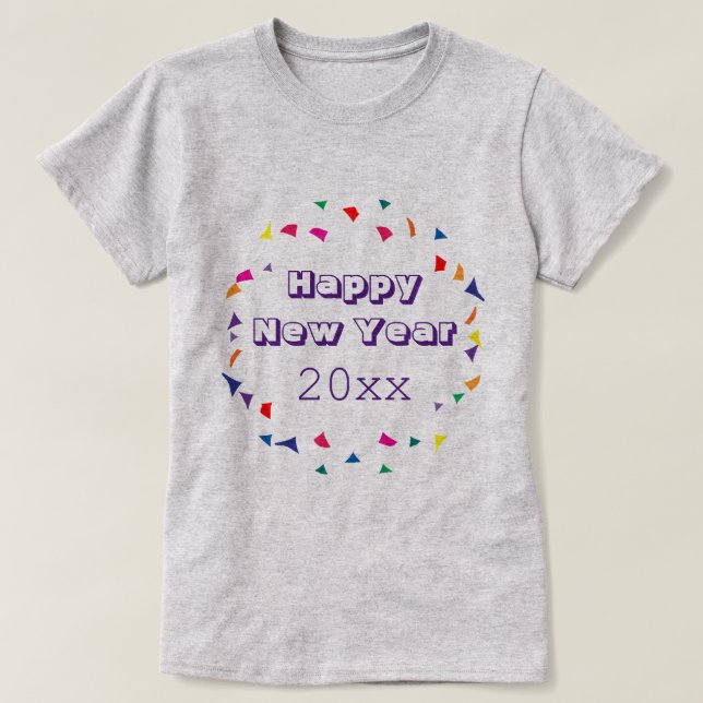 Gott nytt år 2023 eller något annat år och Konfett T Shirt (Design framsida)