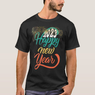 Gott nytt år 2023 Nyårsafton Party Fireworks T Shirt