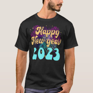 Gott nytt år 2023 Nyårsafton Party Fireworks T Shirt