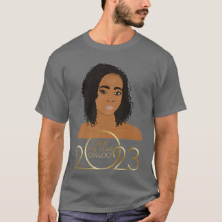 Gott nytt år 2023 Sisterlocks Locs T Shirt