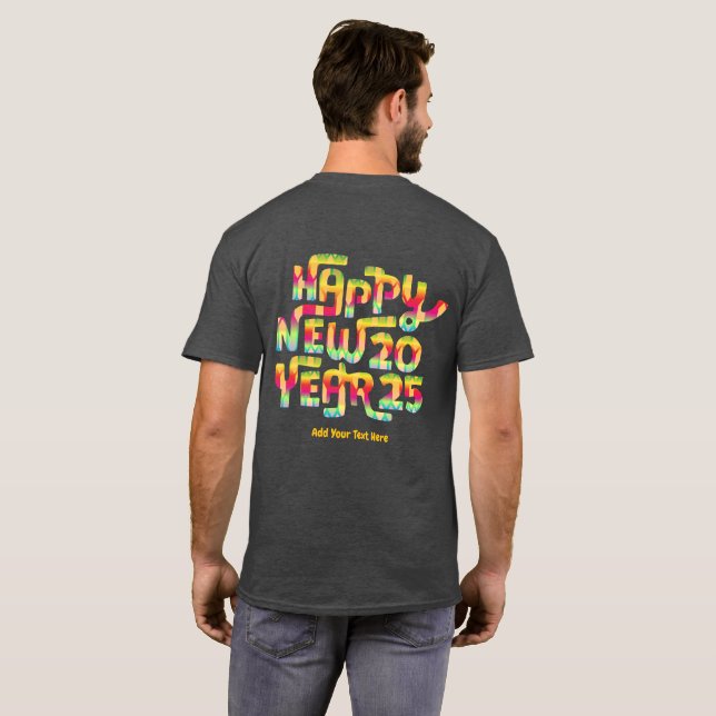 Gott nytt år 2025 Trendig Färg Personlig T Shirt (Hel baksida)