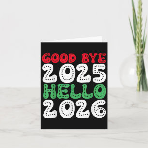 Gott nytt år 2026 Adjö 2025 Hej 2026 _1 Kort