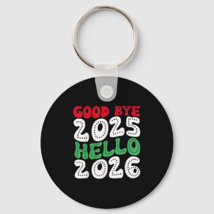 Gott nytt år 2026 Adjö 2025 Hej 2026_2 Nyckelring