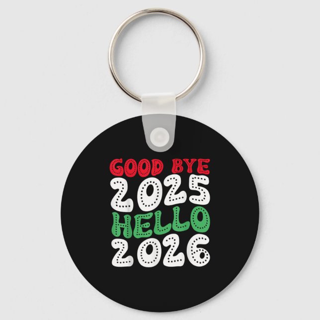Gott nytt år 2026 Adjö 2025 Hej 2026_2 Nyckelring (Framsida)