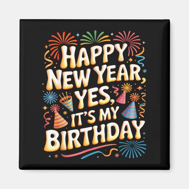 Gott nytt år 2026 Det är min födelsedagsfest firan Magnet (Framsidan)