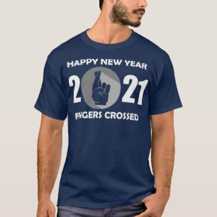 Gott nytt år Finger korsade Helgdagar Celebratio T Shirt