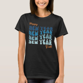 Gott nytt år Y'all Retro Groovy Women T Shirt