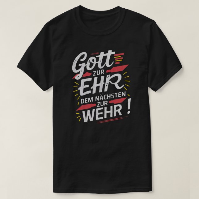 Gott zur Ehr dem Nächsten zur Wehr - Feuerwehr T Shirt (Design framsida)