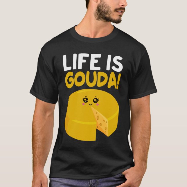 Gouda Cheesus Mer Cheese Brie Gouda Vibes 1 T Shirt (Framsida)