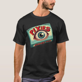 Gouge the Pixies Away T Shirt