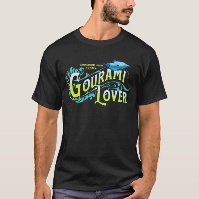 Gourami Fish Älskare Aquarium FishTank Gouramis Be T Shirt (Framsida)