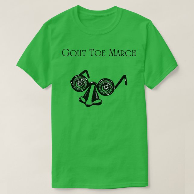 Gout Toe March T Shirt (Design framsida)