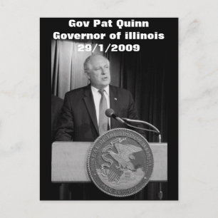 Gov Pat Quinn (guvernör för illinois) Vykort