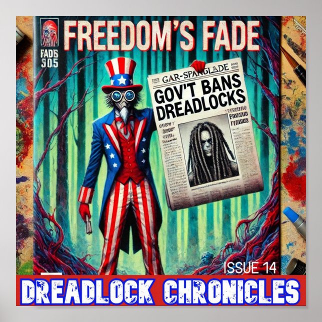 GOV'T BANS DREADS - DREADLOCK CHRONICLES ISSUE 14 POSTER (Framsidan)