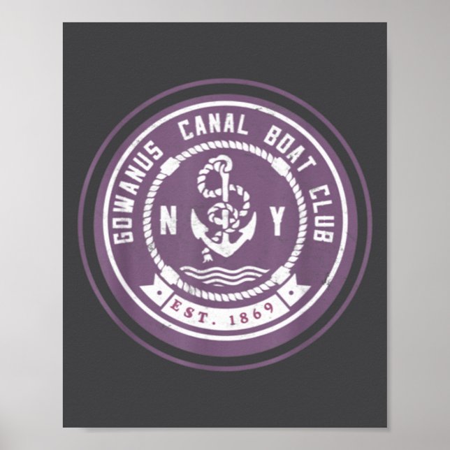 Gowanus C Boat Club Funny Brooklyn New York So  Poster (Framsidan)