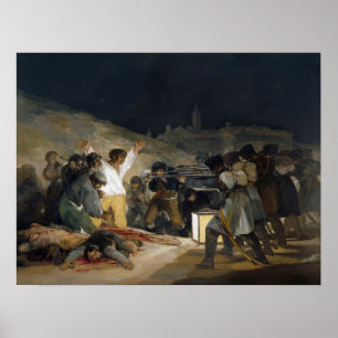 Goya - Tredje maj (avrättning av Madrids försvarar Poster