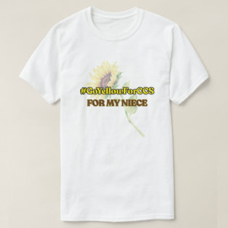 #GoYellowForCCS - Niece Tshirt T Shirt