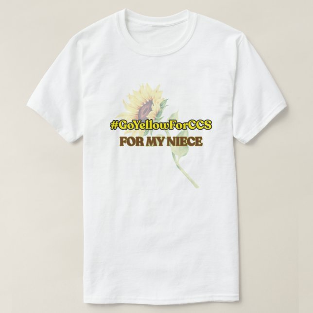 #GoYellowForCCS - Niece Tshirt T Shirt (Design framsida)