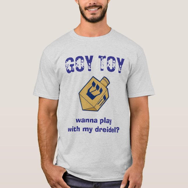 GOYLEKSAKEN, önskar att leka med min dreidel? T Shirt (Framsida)
